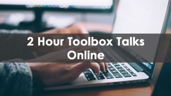 2-Hour Toolbox Talks Online Course by Able Safety Consulting
