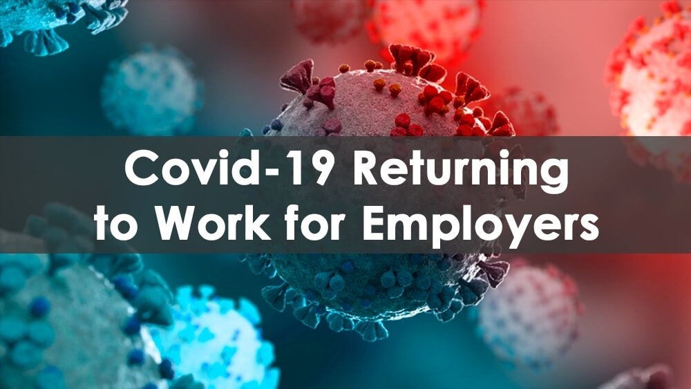 COVID-19 Returning to Work for Employers Online Course