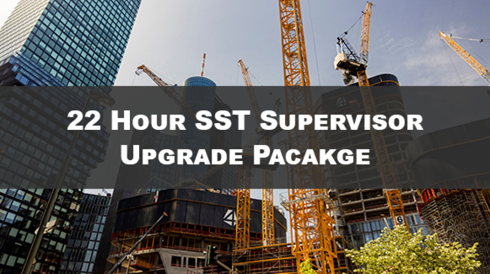 22 Hour Supervisor Upgrade SST training session by Able Safety Consulting