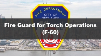 Fire Guard for Torch Operations (F-60) Prep Class Certification
