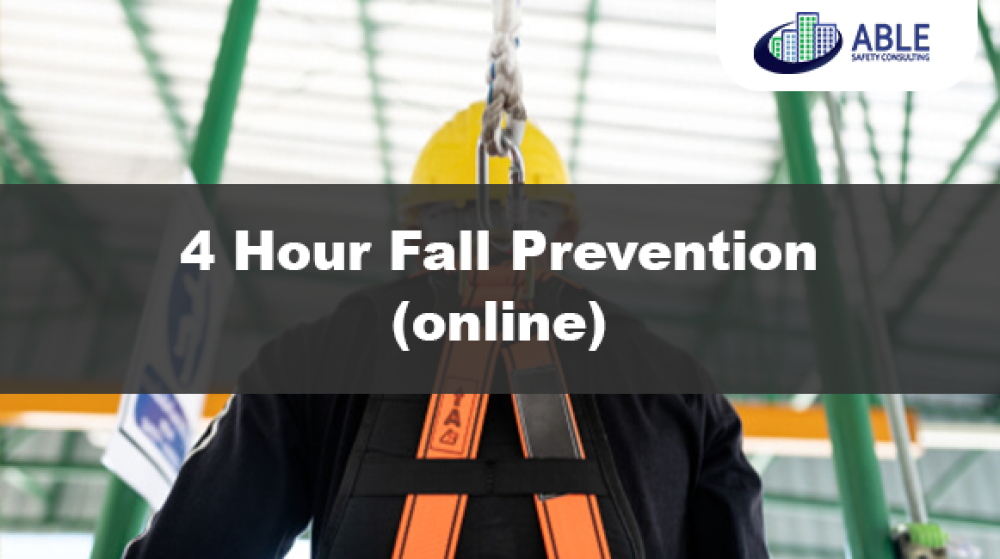 4 Hour Fall Prevention Online Course - SST, DOB, OSHA