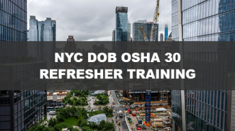 OSHA 30 Refresher Training - Renew Your OSHA 30 Card for NYC SST Compliance