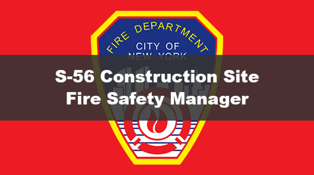 FDNY Construction Site Fire Safety Manager (S-56) Course | Able Safety