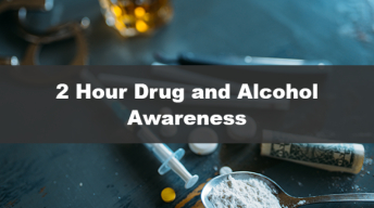 2 Hour Drug and Alcohol Awareness Training Course by Able Safety Consulting