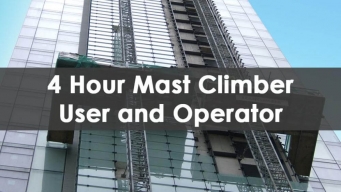 4 Hour Mast Climber User and Operator Training Course by Able Safety Consulting